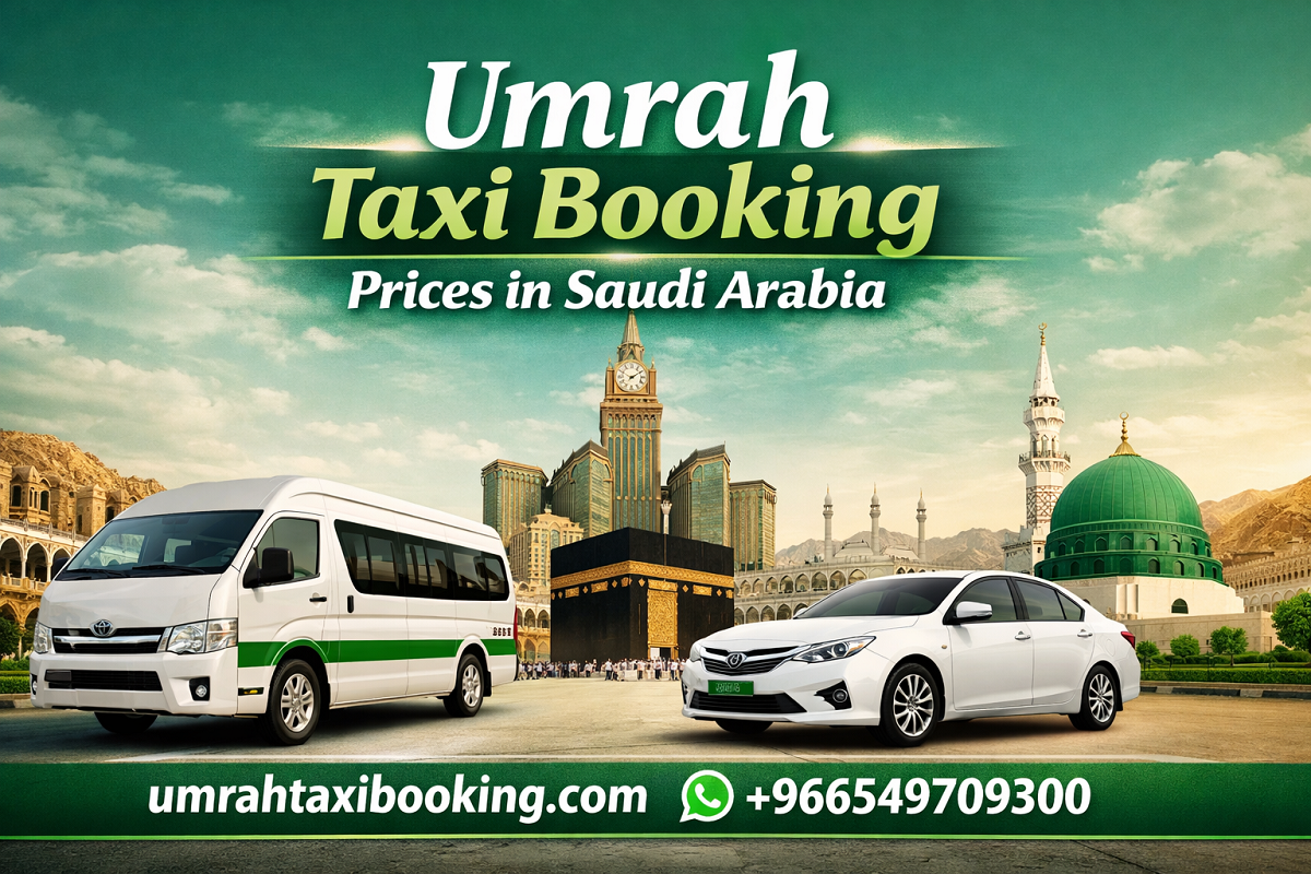 Umrah Taxi Booking Prices in Saudi Arabia